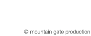 (c) mountain gate production